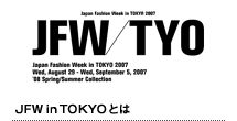 JFW/TYO:JFW in TOKYO�Ƃ�
