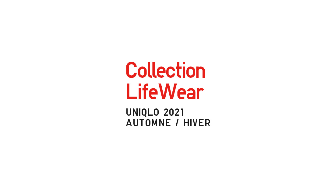 LifeWear collection UNIQLO 2021 FALL/WINTER