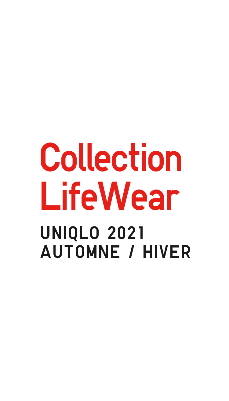 LifeWear collection UNIQLO 2021 FALL/WINTER
