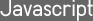 Javascript