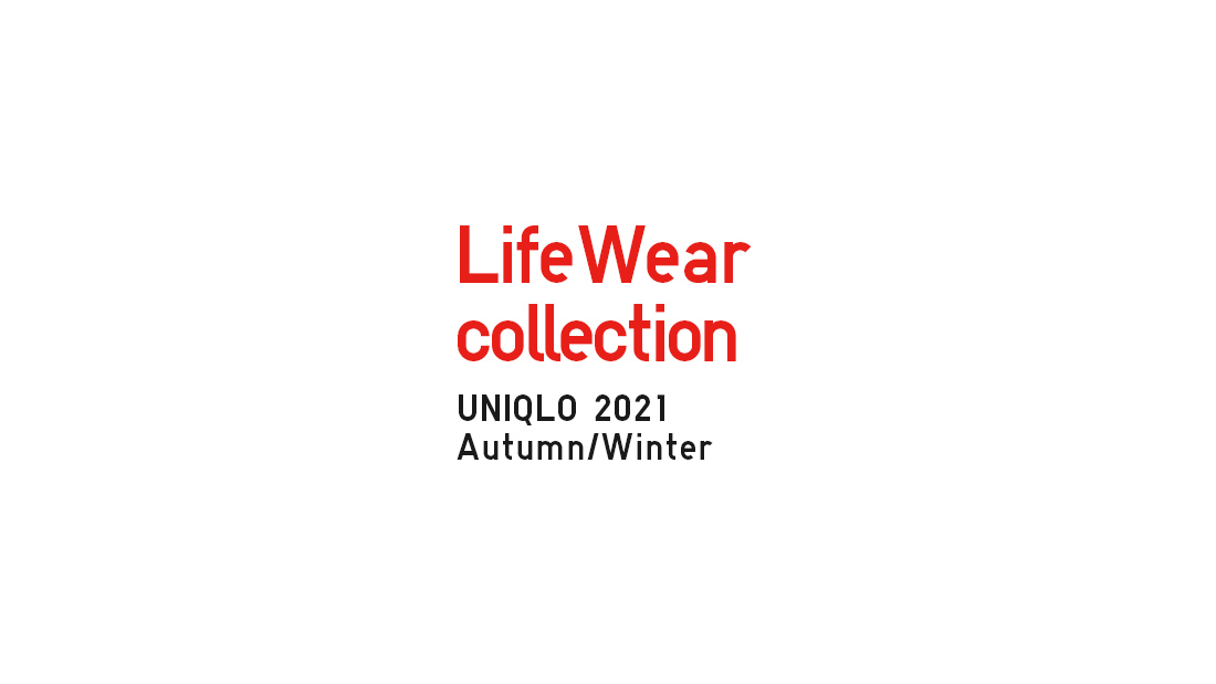 LifeWear collection UNIQLO 2021 FALL/WINTER